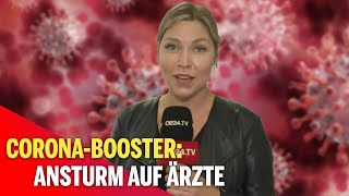 CoronaBooster Ansturm auf Ärzte 💉💉 [upl. by Nylidam]