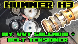 Hummer H3  VVT solenoid belt tensioner idle pulley replacement [upl. by Libre]