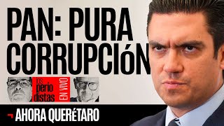 EnVivo ¬ LosPeriodistas ¬ El PAN con Romero pura corrupción ¬ Querétaro arde [upl. by Reamy]