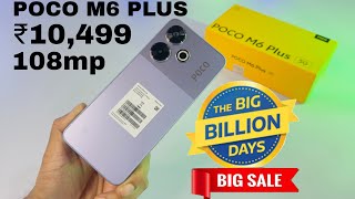 Poco M6 Plus 5G Price Drop Flipkart Big Billion Days Sale 2024  Unboxing amp Details [upl. by Kenta253]