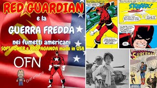 Chi è RED GUARDIAN tra GUERRA FREDDA e SOFT POWER [upl. by Ytsirhk]