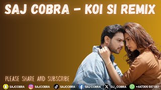 KOI SI  SAJ COBRA  AFSANA KHAN  THE LATEST PUNJABI REMIX 2024 [upl. by Frida]