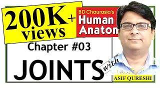 Chapter3  BD Chaurasia General Anatomy  Joints  Free Medical Tuition  Dr Asif Lectures [upl. by Eboj]