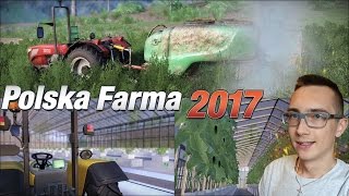 Polska Farma 2017 FARM EXPERT 2 â† Praca w szklarni oraz opryski ă‹ˇ MafiaSolec [upl. by Turino]