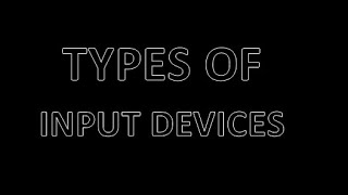 Types of Input Devices  Lecture 18  1st Year Computer Science  Mubarik Siddique [upl. by Carew623]