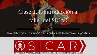 Clase 1 I Introducción al taller del SICAR [upl. by Balfour]