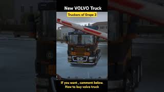 How to buy volvo truck on toe3  how to buy scania truck on toe3  Truckers of Erope 3 [upl. by Alegnaoj695]