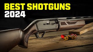 The TOP 10 BEST SemiAuto SHOTGUNS In 2024 [upl. by Dehnel]