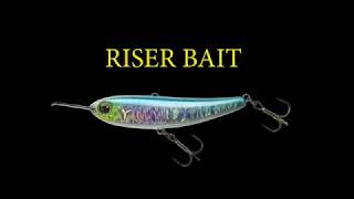 Riser Bait [upl. by Pascasia]