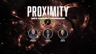 Proximity Bible Prophecy Conference 2024  Costa Mesa CA [upl. by Ileyan]