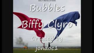 Biffy Clyro  Bubbles with lyrics [upl. by Alleirbag]