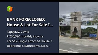 BANK FORECLOSED House amp Lot For Sale In Tagaytay Cavite [upl. by Lussi531]