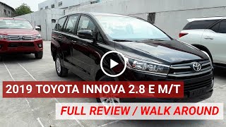 2019 TOYOTA INNOVA 28 E MANUAL  FULL REVIEW AND WALK AROUND [upl. by Aikkin]