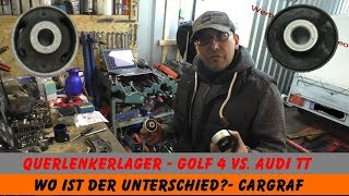 Querlenkerlager  Golf 4 VS Audi TT [upl. by Atillertse539]