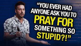 John Crist  quotI Aint Prayin for Thatquot [upl. by Dysart]