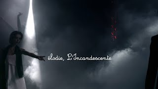 élodie LIncandescente [upl. by Relyuhcs]