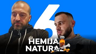 NATURAL VS HEMIJA  Ep 6 [upl. by Hoisch320]