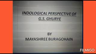 Indological Perspectives of G S Ghurye [upl. by Rudolf]