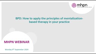 BPD How to apply the principles of mentalizationbased therapy in your practice [upl. by Barker828]