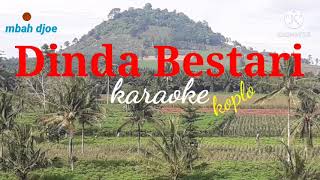 Dinda Bestari Karaoke Keroncong Koplo [upl. by Zzaj]