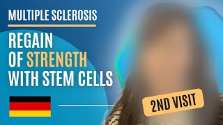 2nd Stem Cell Treatment for Multiple Sclerosis Story of a Patient from Germany [upl. by Frodina]