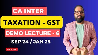 CA Inter GST DEMO  Day 3 Part2 Chapter 2 Supply with QampA Sep 24 Jan 25  CA Ramesh Soni [upl. by Ellevehc]