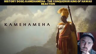 History Dose Kamehameha  The Conqueror King Of Hawaii Reaction [upl. by Town147]