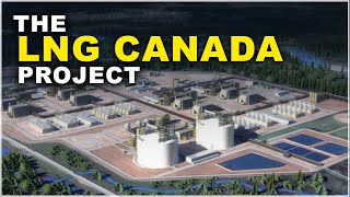 The LNG Canada Project What is going to be big from this project [upl. by Naillil]