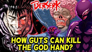 How Guts Vs The Sea God Proves That Guts Can Kill The God Hand [upl. by Ahtelra]