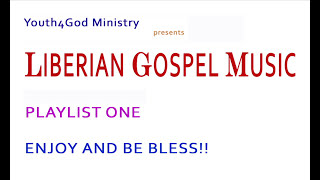 Liberian Gospel Music Playlist Mix [upl. by Erdnassac]