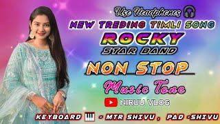 NEW AADIVASHI TRENDING TIMLI SONG 🤩 ROCKY STAR BAND 2024 NONSTOP Sapata Tones ❤️‍🩹 [upl. by Biancha]