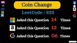 Google Microsoft amp Amazon love this Dynamic Programming Problem  Coin Change Leetcode 322 [upl. by Marin416]