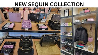 COACH OUTLET NEW SEQUIN COLLECTION  COME WITH ME [upl. by Trenton293]