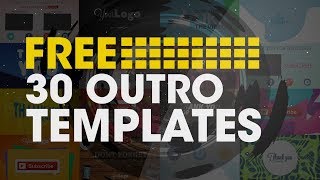 30 Outro Templates Free  After Effects  2016 [upl. by Denby290]