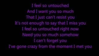 Untouched  The Veronicas w lyrics [upl. by Em221]