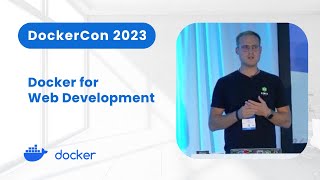 Docker for Web Development  Workshop DockerCon 2023 [upl. by Osner]