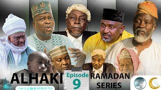 ALHAKI EPISODE 9  RAMADAN SERIES AFRICA TV3 [upl. by Ahtamas21]