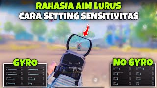 Cara Setting Sensitivitas Pubg Mobile Terbaik Gyro amp No Gyro Cara Aim Lurus Pubg  PUBG MOBILE 31 [upl. by Otrebile893]