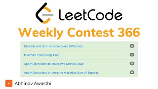 Leetcode Weekly Contest 366  Solutions  Editorial  C Java  Abhinav Awasthi [upl. by Tarryn]