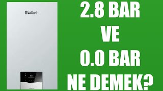 Vaillant Kombi 28 Bar ve 00 Bar Ne Demek [upl. by Mines]