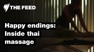 Happy Endings  Inside suburban Thai massage parlours  Investigation  SBS The Feed [upl. by Denis]