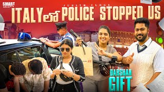 Italy లో Police ఆపేసారు😨ఎందుకుDarshan Gifted me a Bag😍Shopping in RomeDay2amp3 in RomeJuhith [upl. by Odnanreh]