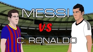 MESSI vs CRONALDO  Cartoon [upl. by Liu710]