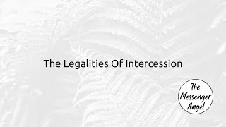 The Legalities Of Intercession [upl. by Adnak]