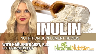 Inulin for Gut Health amp Gastrointestinal System  Supplement Review  National Nutrition Canada [upl. by Breanne]