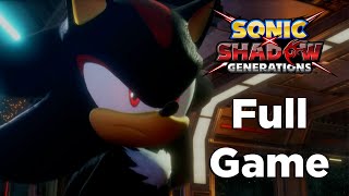 Sonic X Shadow Generations  Shadow Story Full Game Playthrough Switch [upl. by Silvan698]