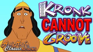 Kronk’s New Groove Review  Why Kronk Cannot Groove [upl. by Danica801]