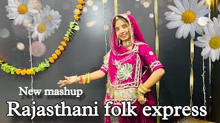 Rajasthani folk express  new Rajasthani mashup  wedding dance [upl. by Lough603]