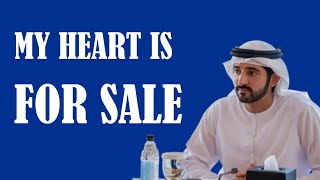 I WANT TO SALE MY HEART PRICE ONLY ONE SMILE POETRY OF PRINCE FAZZA HAMDAN CROWN PRINCE OF DUBAI [upl. by Llehsim]