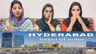 Hyderabad City  Indias most developed city  Hyderabad  Emerging India Reaction Pakistani girls [upl. by Yesima977]